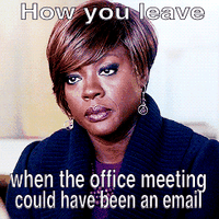 leaving a meeting frustrated 