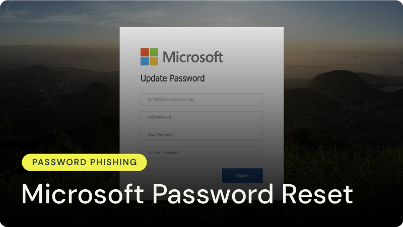 Microsoft Password Reset Phishing Campaign