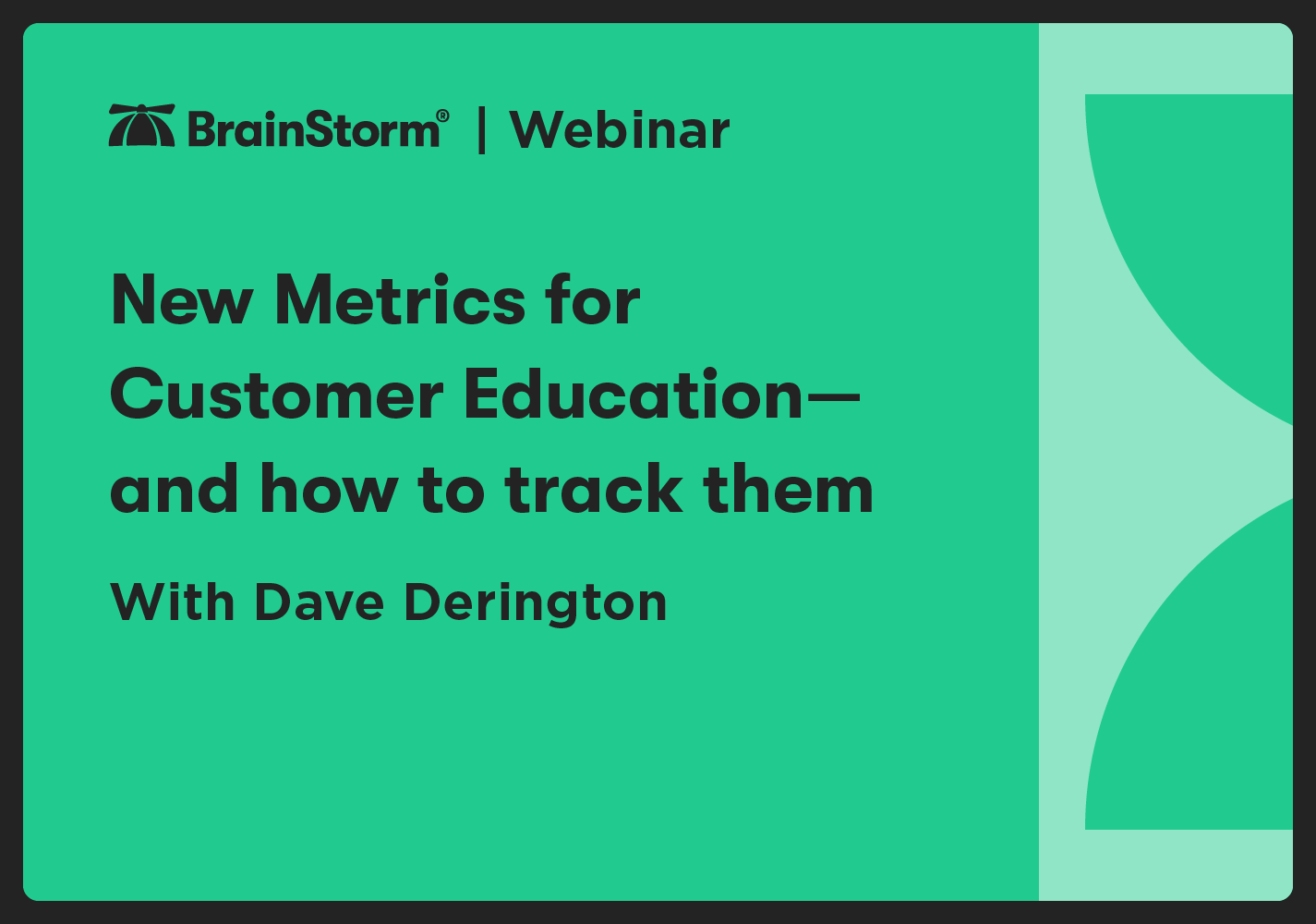 New metrics for customer education - and how to track them