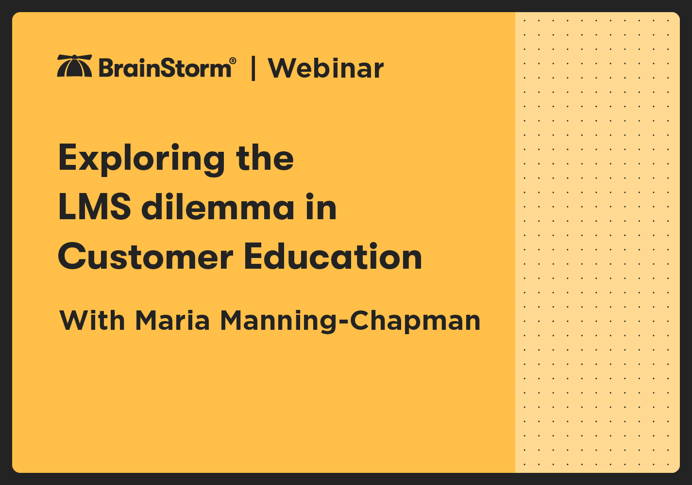 Exploring the LMS dilemma in Customer Education