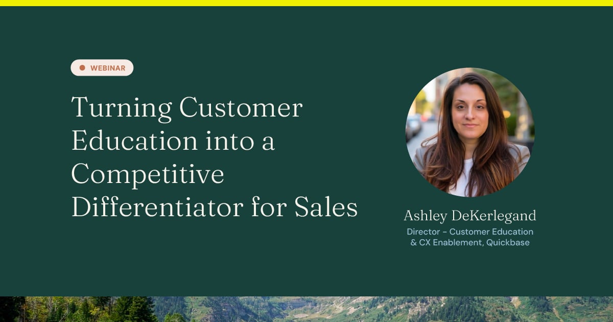 Turning Customer Education into a Competitive Differentiator for Sales