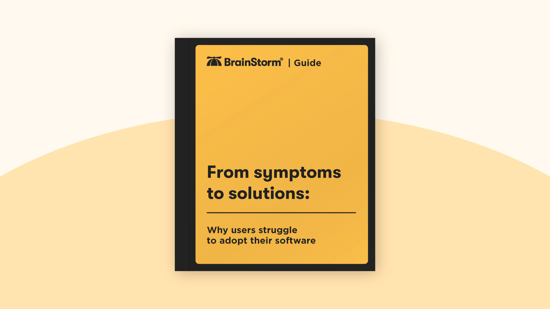 [Guide] From software symptoms to solutions: Why users struggle to adopt their software